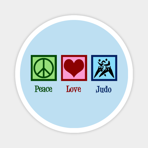 Peace Love Judo Magnet by epiclovedesigns